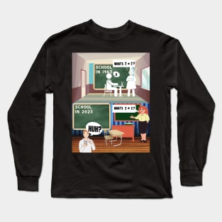 School back in 1965 and 2023 Long Sleeve T-Shirt